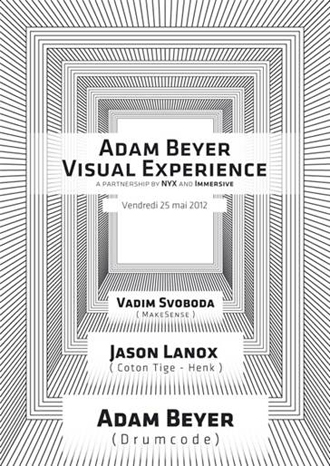 ADAM BEYER VISUAL EXPERIENCE - Adam Beyer Visual Experience


	Adam Beyer sera présent le 25 Mai au 1515 - Paris pour nous faire découvrir Visual ...