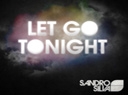 Sandro Silva sort 'Let Go Tonight' le 11 ... - Le 11 D&eacute;cembre, Ultra Music ...