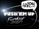 Funkerman - Push'em Up - 'Initiator of New ...