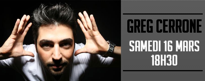 Greg Cerrone Interview - Samedi 16 Mars, retrouvez Greg Cerrone au micro ...