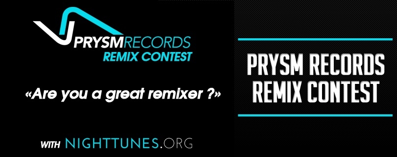 Remix Contest on Prysm Records - To celebrate the launch of our new brand label ...
