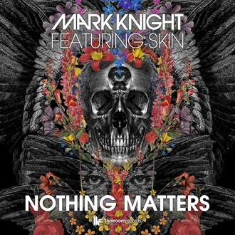 NOTHING MATTERS DE MARK KNIGHT ENFIN SUR BEATPORT - Nothing Matters de Mark Knight enfin sur Beatport

Toolroom Records offre enfin l'une de leurs sorties des plus attendues, le dernier Mark ...