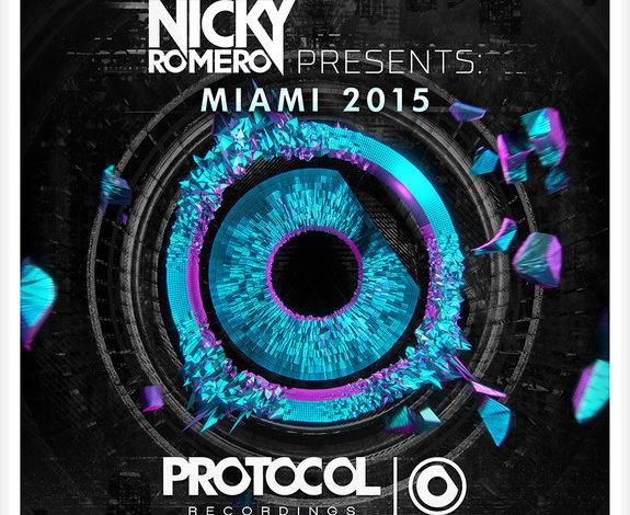  Nicky Romero presents : Miami 2015
