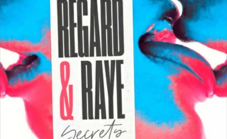  Regard teamed-up with Raye