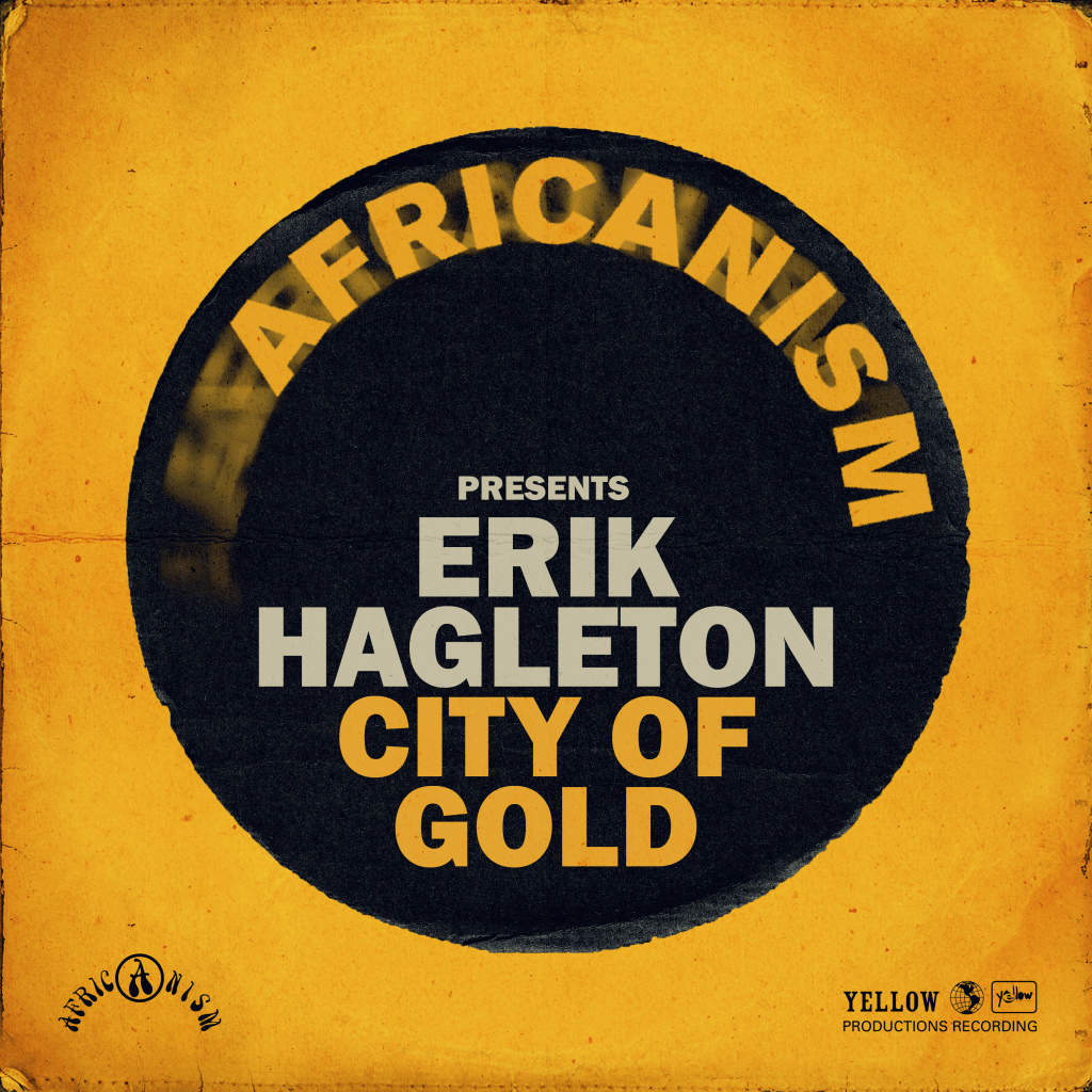 Erik Hagleton - City Of Golds