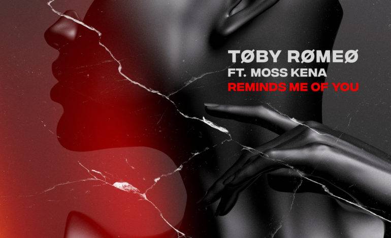  Toby Romeo Joins Forces With Moss Kena For Anthemic New Single